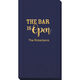 The Bar Is Open Guest Towels Image 1 of 4